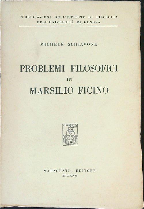 Problemi filosofici in Marsilio Ficino