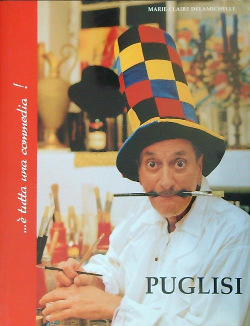 Puglisi... e' tutta una commedia!. Autografato