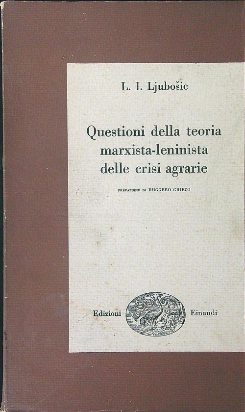 Questioni della teoria marxista-leninista delle crisi agrarie