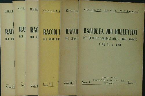 Raccolta dei bollettini del quartier generale delle forze armate. Vari …