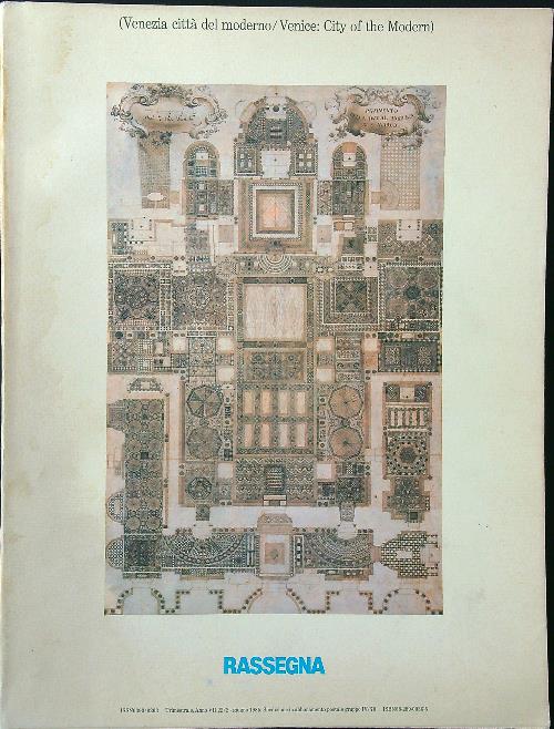 Rassegna n. 22: Venezia citta' del moderno