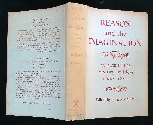 Reason and Imagination: Studies in the History of Ideas 1600-1800