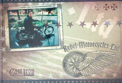 Rebel Motorcycles Ltd. The Motorcycle Boys Reign