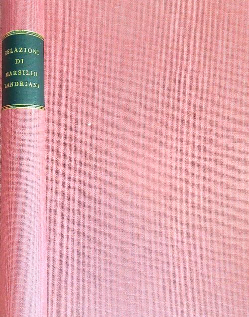 Relazioni di Marsilio Landriani