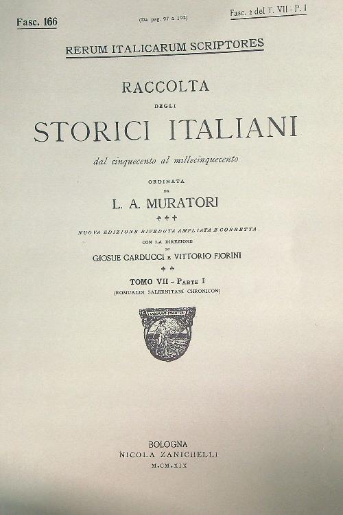 Rerum Italicarum scriptores Raccolta Degli Storici Italiani VII - Parte …
