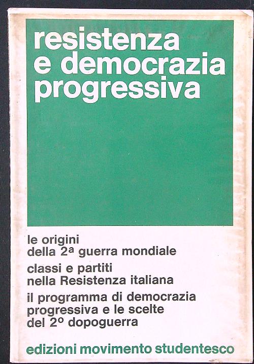 Resistenza e democrazia progressiva