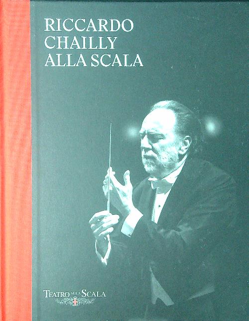 Riccardo Chailly alla Scala