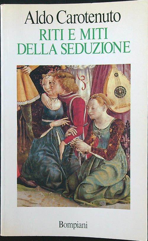 Riti e miti della seduzione
