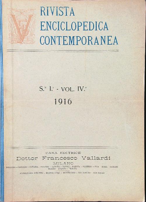 Rivista Enciclopedica Contemporanea serie I vol. IV 1916