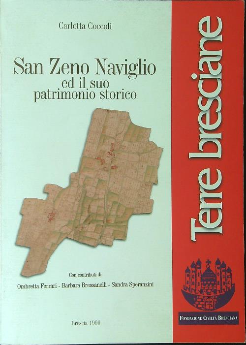 San Zeno Naviglio ed il suo patrimonio storico