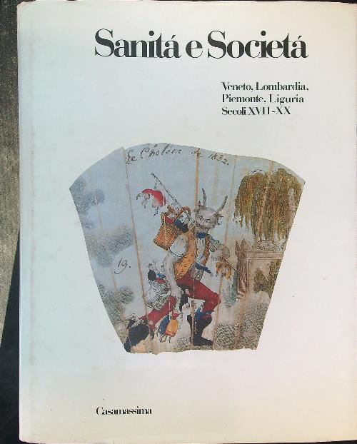 Sanita' e societa' IV