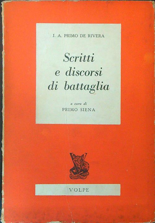Scritti e discorsi di battaglia