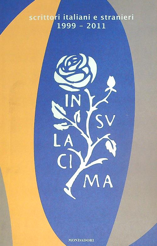 Scrittori italiani estranieri 1999-2011