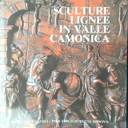 Sculture lignee in valle Camonica