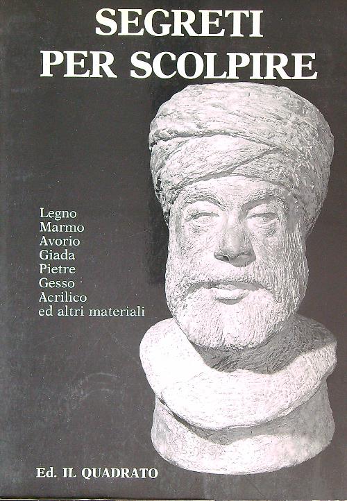 Segreti per scolpire