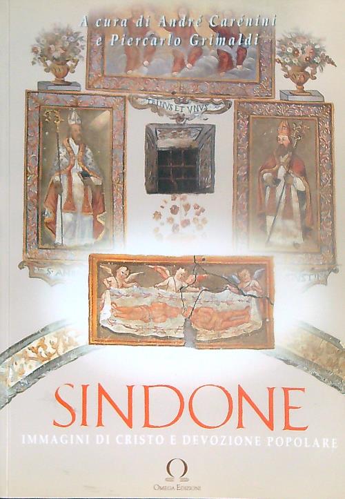 Sindone. Immagini di Cristo e devozione popolare