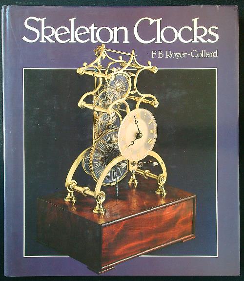 Skeleton Clocks