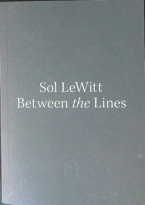 Sol LeWitt Between the Lines
