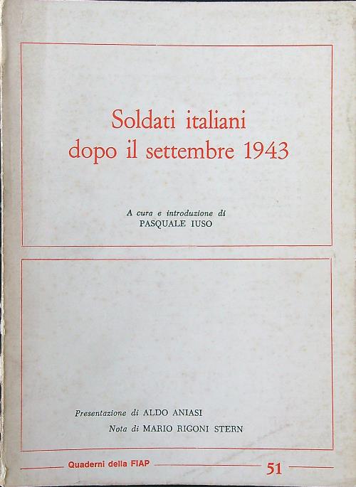 Soldati italiani dopo il settembre 1943