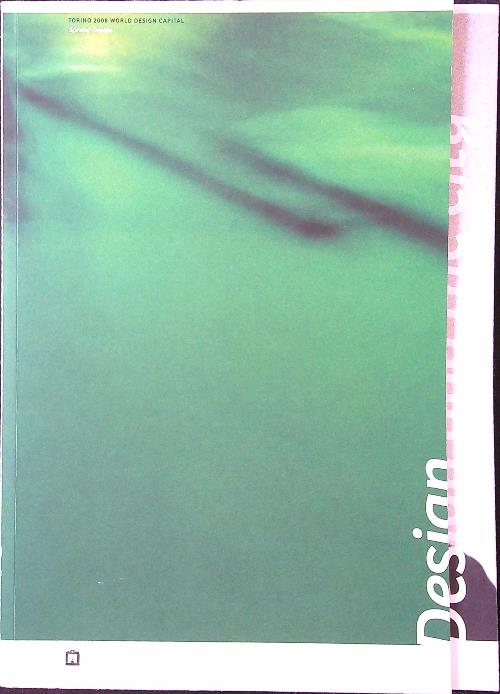 Spread design. Torino 2008 world design capital