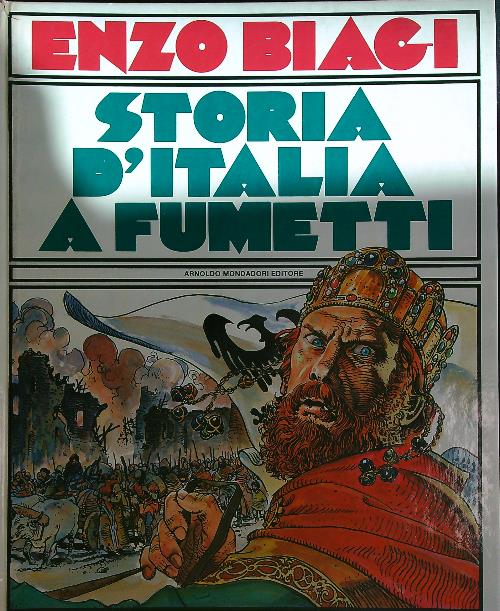 Storia d'Italia a fumetti. Dai barbari ai capitani di ventura.