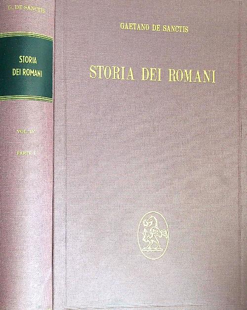 Storia dei romani. Volume IV/ Parte I