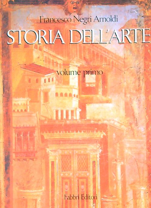 Storia dell'arte Italiana vol 1