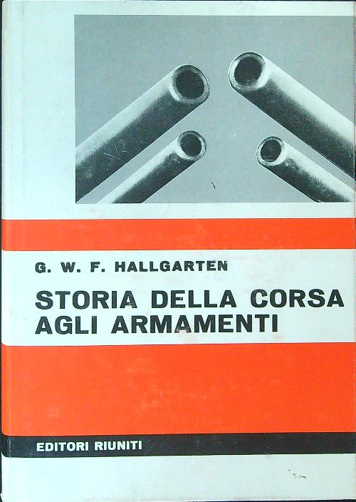 Storia della corsa agli armamenti
