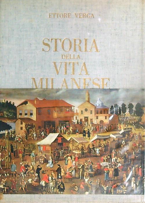 Storia della vita milanese