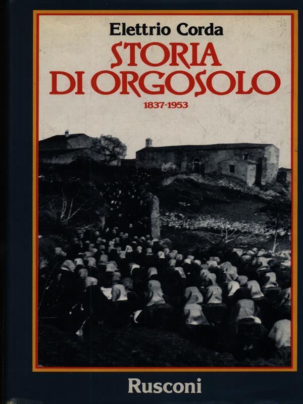 Storia di Orgosolo 1837-1953