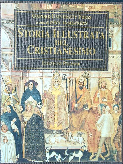 Storia illustrata del cristianesimo