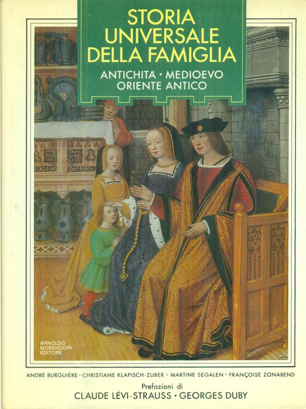 Storia universale della famiglia. Volume primo
