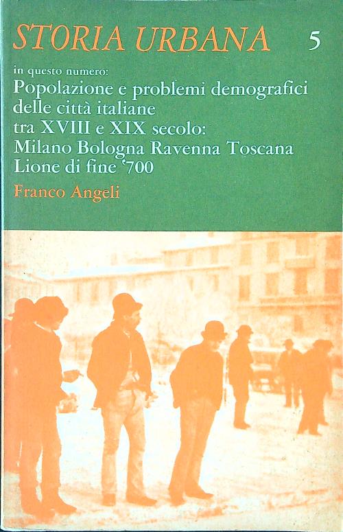 Storia urbana n. 5/maggio-agosto 1978