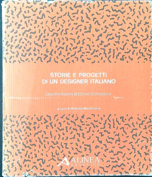 Storie e progetti di un designer italiano. Quattro lezioni di …