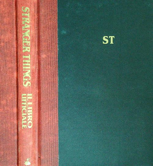 Stranger Things. Il Libro Ufficiale
