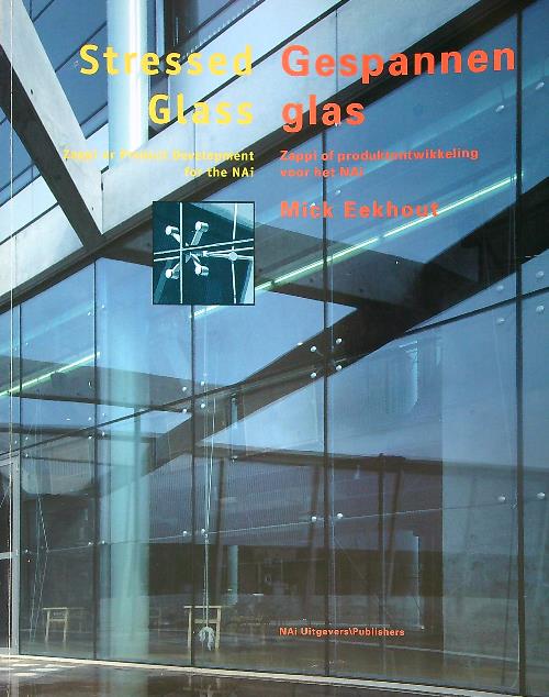 Stressed glass. Gespannen glas