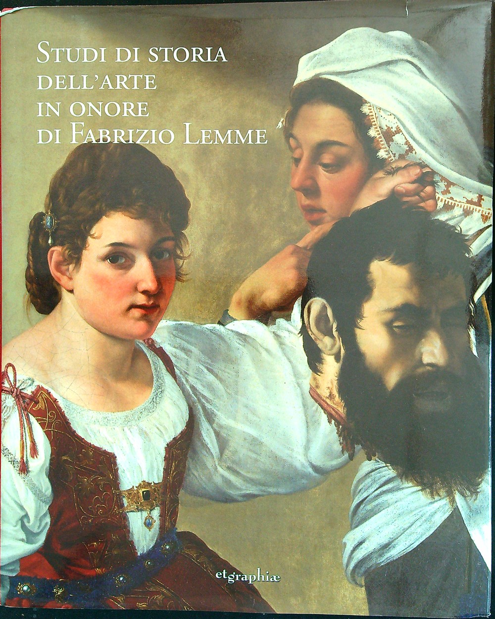 Studi di storia dell'arte in onore di fabrizio lemme