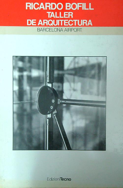 Taller de Arquitectura. Barcelona Airport