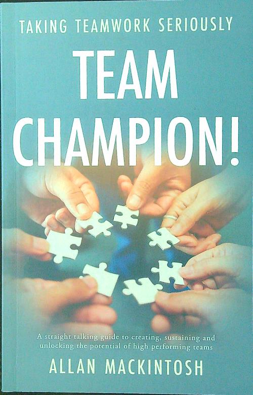 Team Champion! Taking Teamwork Seriously