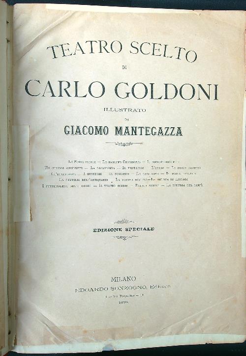 Teatro scelto di Carlo Goldoni illustrato da Giacomo Mantegazza