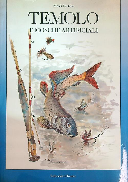 Temolo e mosche artificiali