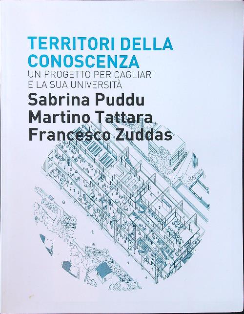 Territori della conoscenza. Un progetto per Cagliari e la sua …
