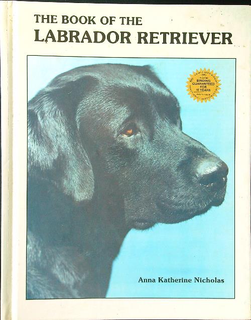 The Book of the Labrador Retriever