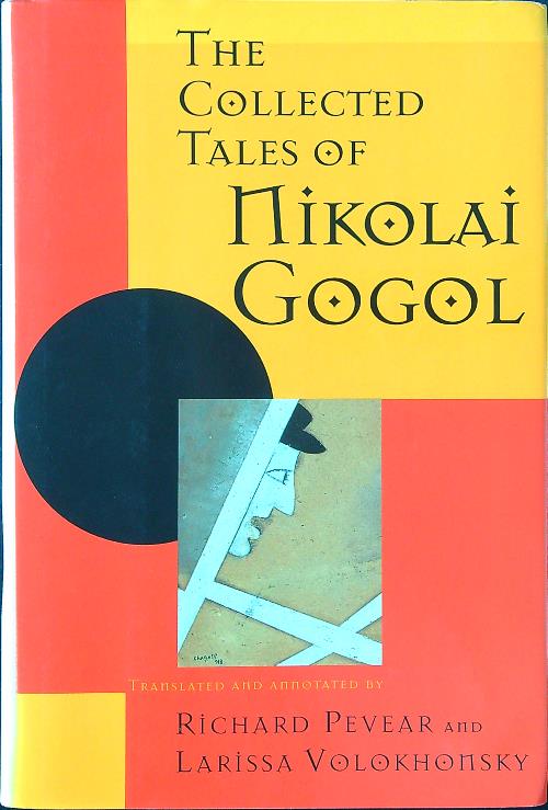 The Collected Tales of Nikolai Gogol