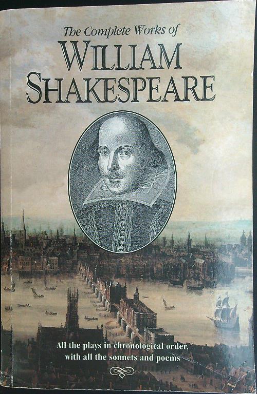 The Complete Works of William Shakespeare