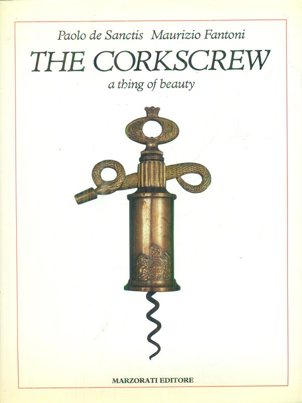 The corkscrew