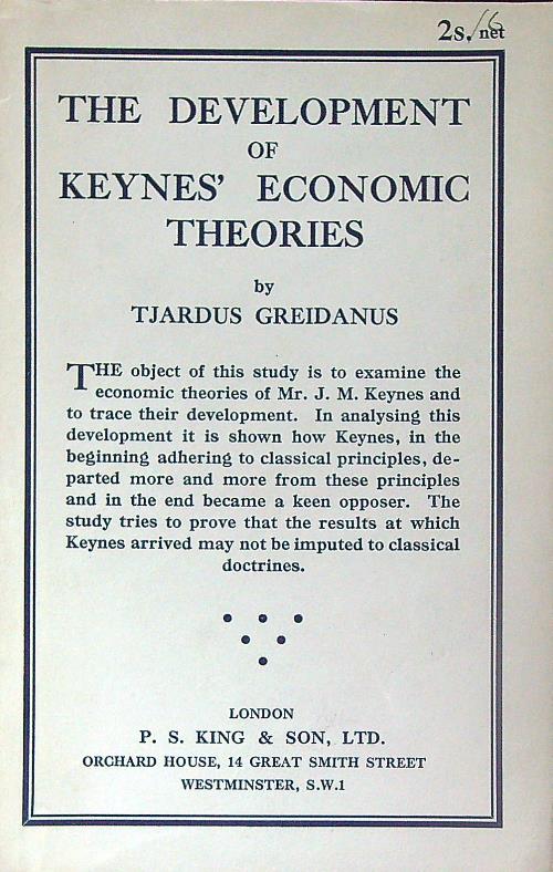 The Development of Keynes' Economic Theories