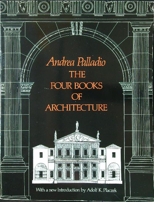 The Four Books of Architecture
