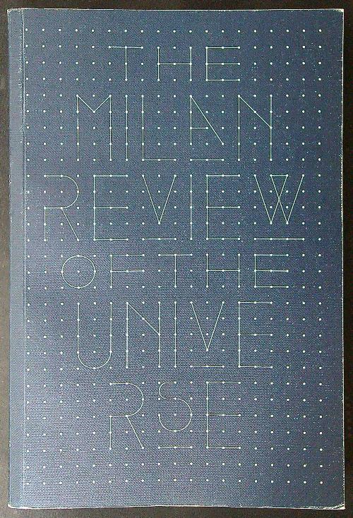 The Milan review of the universe