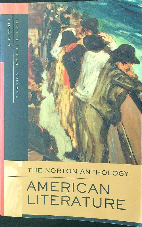 The Norton Anthology of American Literature Vol. C